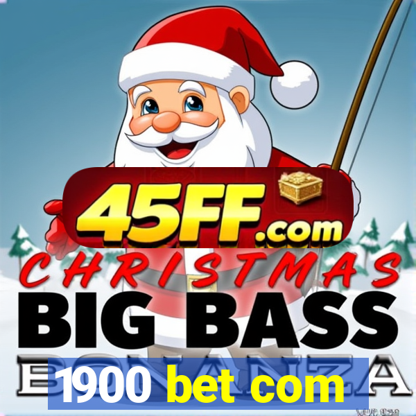 1900 bet com